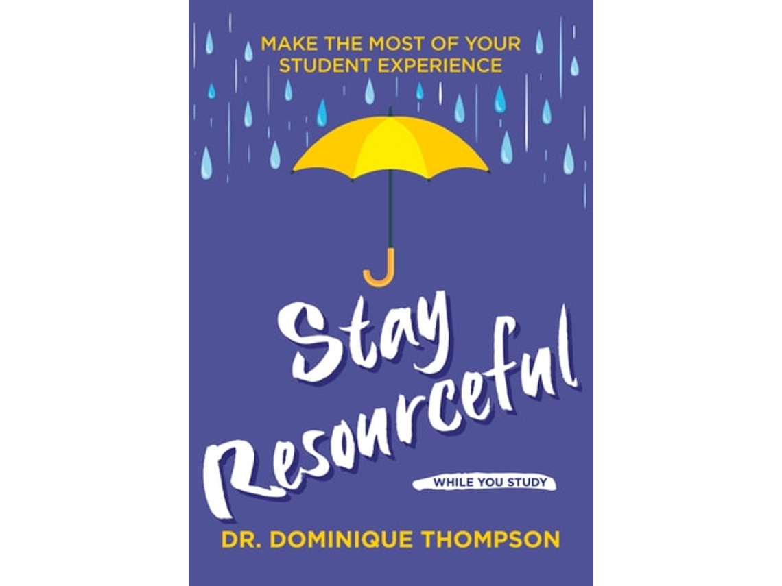 Livro Staying Well and Safe at University de Dr Dominique Thompson (Inglês)