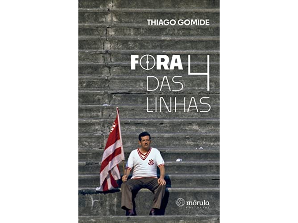 Livro Fora Das 4 Linhas de Thiago Gomide (Português)