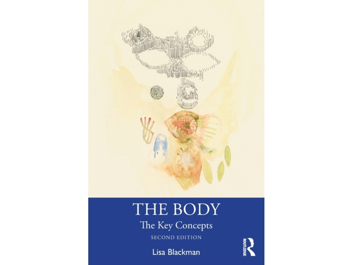 Livro The Body de Lisa Blackman (Inglês)