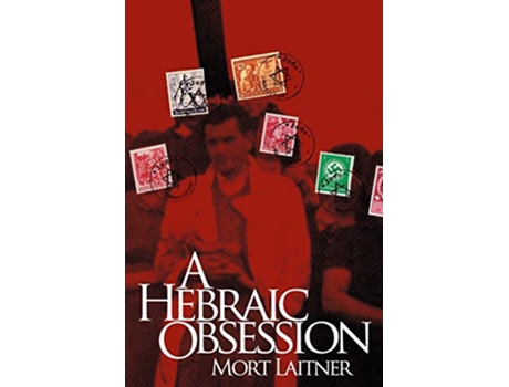 Livro A Hebraic Obesssion de Mort Laitner (Inglês)