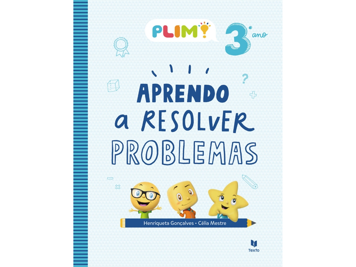 Livro Plim! Aprendo a Resolver Problemas - 3º Ano de Maria Henriqueta Gonçalves (Português)