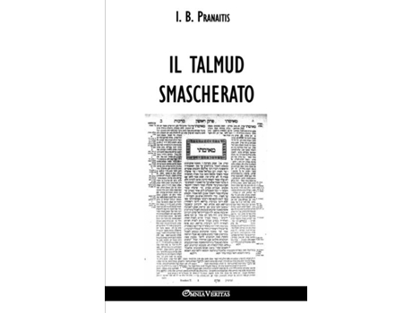 Livro Il Talmud Smascherato De I B Pranaitis (inglês)