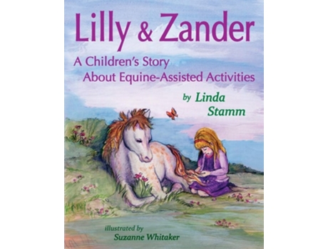 Livro Lilly Amp Zander De Linda Stamm (inglês)