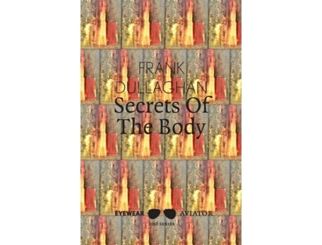 Livro Secrets of the Body de Frank Dullaghan (Inglês)