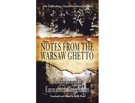Livro Notes From The Warsaw Ghetto De Emmanuel Ingelblum (inglês - Capa Dura)