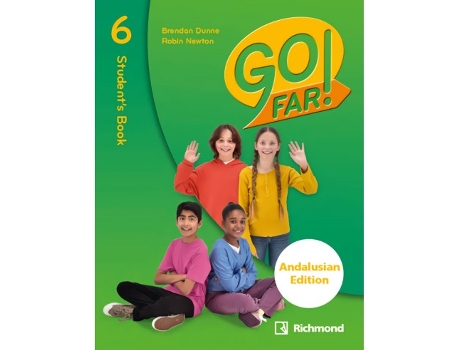 Livro Go Far! 6 Students Andalucia Da Editorial Richmond De Dunne E Brendan (inglês)