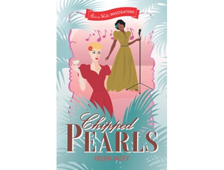 Livro Chipped Pearls Elvira Slate Investigations Book Two de Helen Jacey (Inglês)
