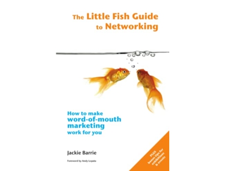 Livro The Little Fish Guide to Networking Little Fish Guides de Jackie Barrie (Inglês)
