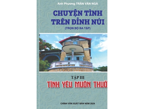 Livro TÌNH YÊU MUÔN THU? de Ngà Van Tr?n (Inglês)