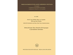 Livro Untersuchungen Uber Elastische Schwingungen In Periodischen Getrieben De Walther Meyer Zur Capellen (alemão)