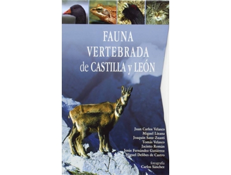 Livro Fauna Vertebrada De Castilla Y León de Juan Carlos Velasco Marcos (Espanhol)
