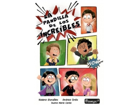 Livro La Pandilla De Los Increibles de Naiara Gonzalez (Espanhol)