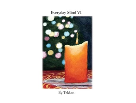 Livro Everyday Mind VI VI de Tekkan (Inglês)