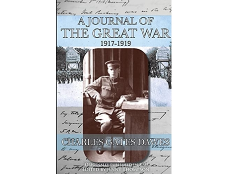 Livro A Journal of the Great War de Charles Gates Dawes (Inglês)