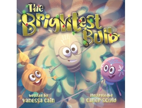 Livro The Brightest Bulb De Vanessa Cain (inglês)