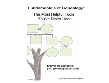 Livro Fundamentals of Genealogy: The Most Helpful Tools You've Never Used Marsha Peterson-Maass (Inglês)
