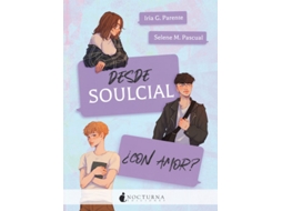 Livro Desde Soulcial ¿Con Amor? de G Parente e Iria