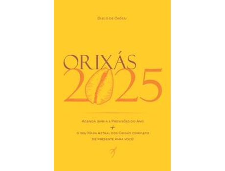 Livro Orixás 2025 De Diego De Oxóssi (português Do Brasil)