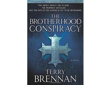 Livro The Brotherhood Conspiracy A Novel Jerusalem Prophecies de Terry Brennan (Inglês)