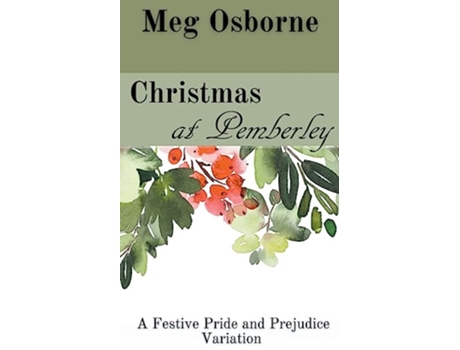 Livro Christmas at Pemberley A Festive Pride and Prejudice Variation de Meg Osborne (Inglês)