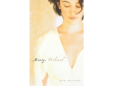 Livro Mercy Unbound de Kim Antieau (Inglês)