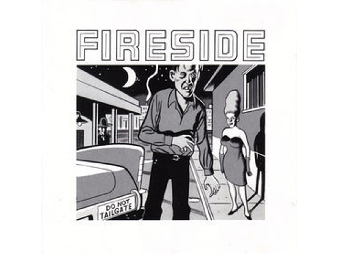 CD Fireside - Do Not Tailgate