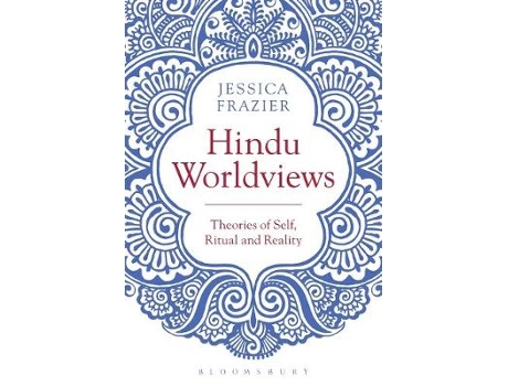 Livro hindu worldviews de frazier, jessica (oxford centre for hindu studies & university of kent, uk) (inglês)