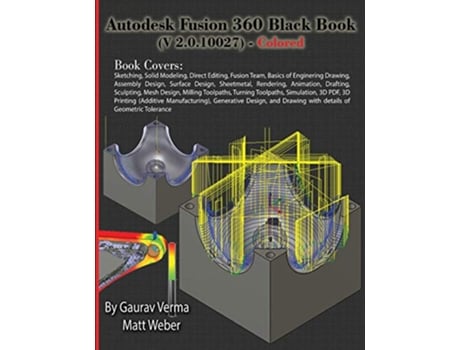 Livro Autodesk Fusion 360 Black Book V 2010027 Colored de Gaurav Verma Matt Weber (Inglês)