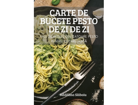 Livro Carte De Bucete Pesto De Zi De Zi De Madalina Slaboiu (romeno)