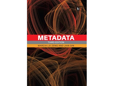 Livro Metadata de Marcia Lei Zeng e Jian Qin (Inglês)