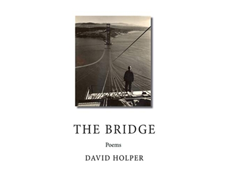 Livro The Bridge Poems de David Holper (Inglês)