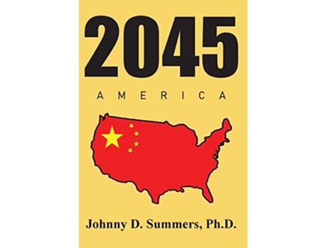 Livro 2045 America de Johnny D Summers (Inglês)