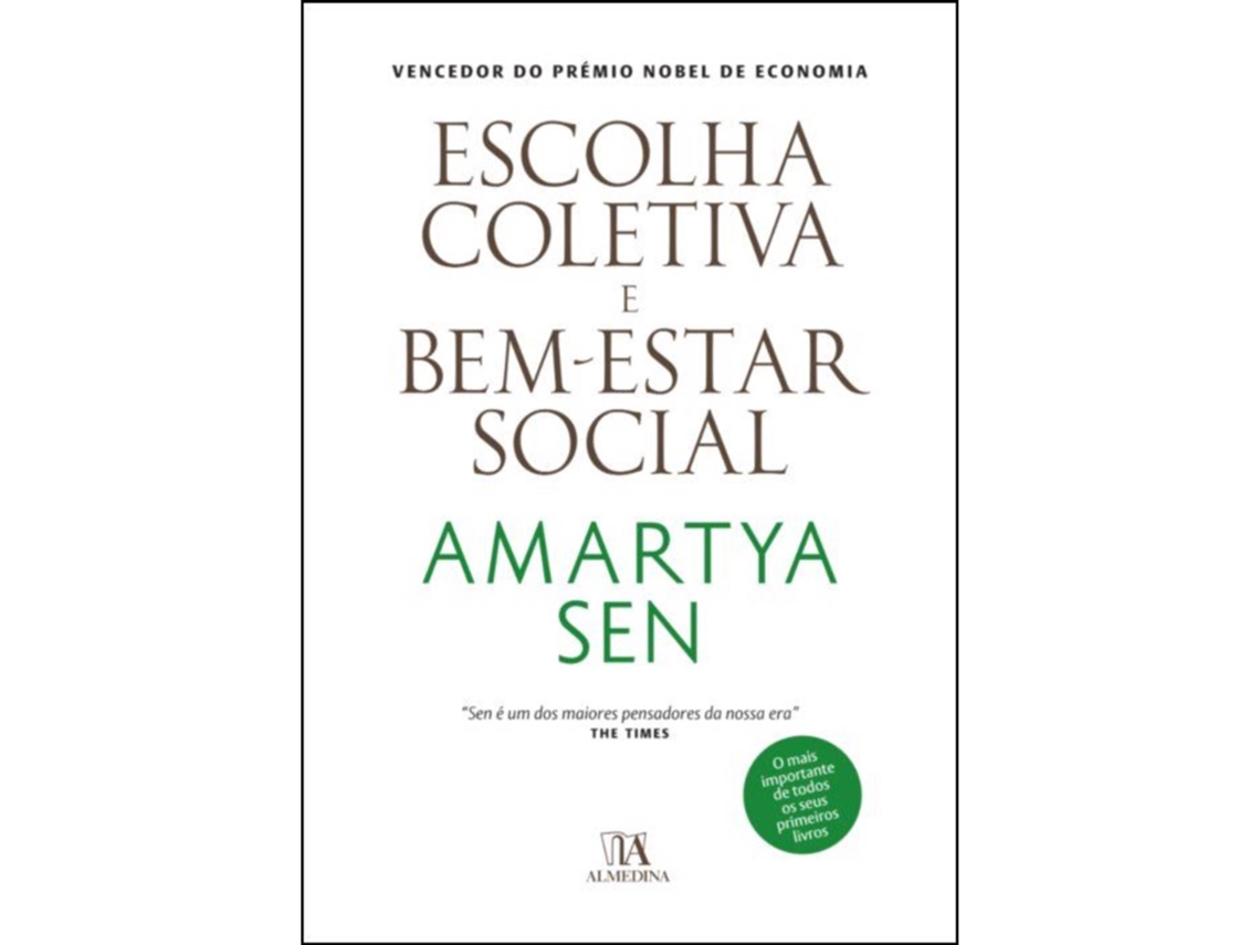 Escolha Coletiva E Bem-estar Social De Amartya Sen