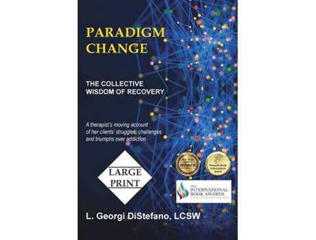 Livro Paradigm Change The Collective Wisdom Of Recovery De Georgi Distefano (inglês)