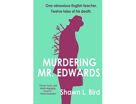 Livro Murdering Mr Edwards de Shawn L Bird (Inglês)
