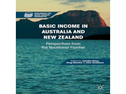 Livro Basic Income in Australia and New Zealand Perspectives from the Neoliberal Frontier de Springer Nature BV (Inglês)