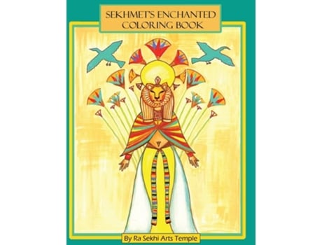 Livro Sekhmets Enchanted Coloring Book De Kajara Nebthet (inglês)