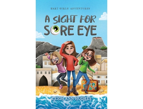 Livro A Sight for Sore Eye de Leigh Ann Hughes (Inglês)