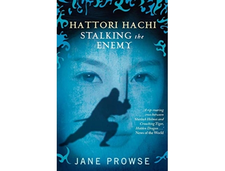 Livro Hattori Hachi Stalking the Enemy de Jane Prowse (Inglês)