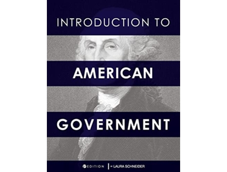 Livro Introduction to American Government de Laura Schneider (Inglês)