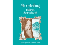 Livro Storytelling Folklore Sourcebook de Norma J Livo Sandra Rietz (Inglês)