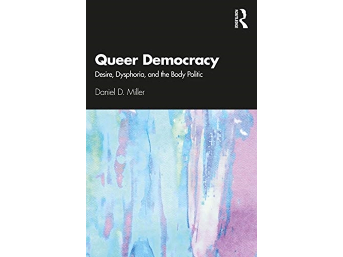Livro Queer Democracy de Daniel D Miller (Inglês)