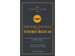Livro the connell guide to the rise and the fall of the third reich de sharples, caroline (inglês)