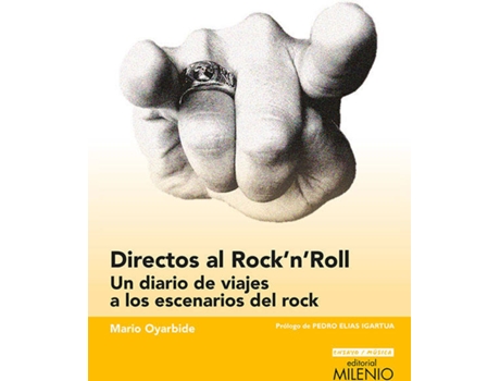 Livro Directos Al Rock´N´Roll:Diario Viajes Escenarios Rock