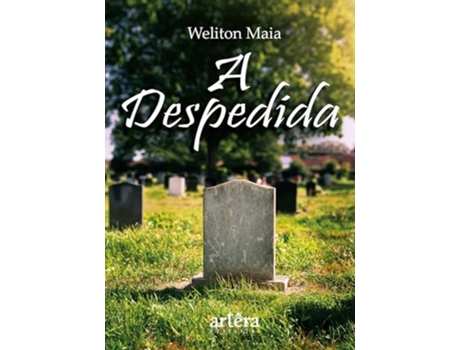 Livro A Despedida de Weliton Maia (Português)