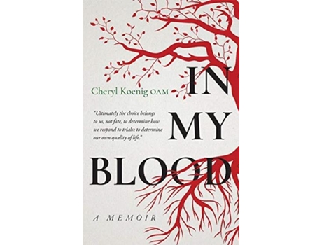 Livro In My Blood A Memoir De Cheryl Koenig (inglês)
