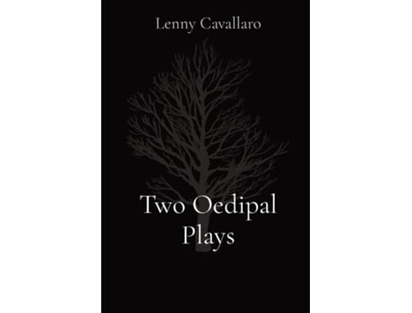 Livro Two Oedipal Plays De Lenny Cavallaro (inglês)