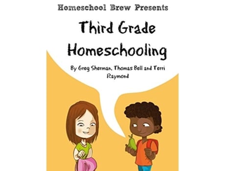 Livro Third Grade Homeschooling De Terri Raymond, Greg Sherman Et Al. (inglês)