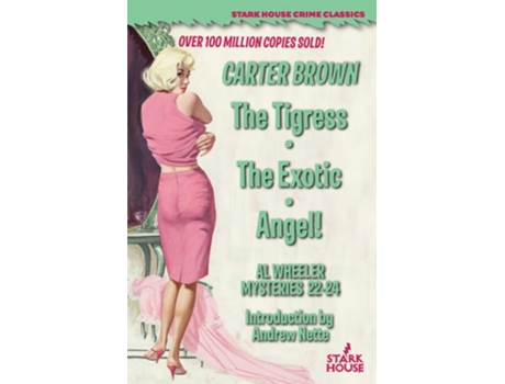 Livro The Tigress / The Exotic / Angel! de Carter Brown (Inglês)