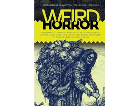 Livro Weird Horror 8 de Alison Moore, John Patrick Higgins et al. (Inglês)